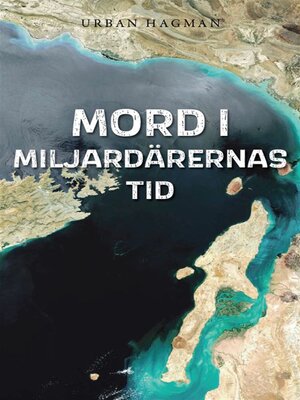 cover image of Mord i Miljardärernas tid